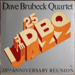 The Dave Brubeck Quartet – 25th Anniversary Re u nion (LP) 1977 Germany
