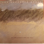 Jan Garbarek Group – It's OK To Listen To The Gray Voice (LP) 1985 Germany