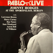 Johnny Hodges – At The Sportpalast, Berlin (2 X LP) 1978 Germany
