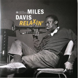 MILES DAVIS - Relaxin' (LP) 2019 Avrupa, SIFIR