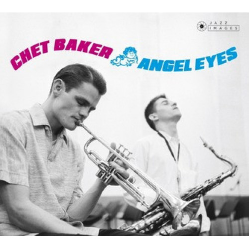 Chet Baker – Angel Eyes (Sıfır Plak) 2018 Avrupa baskı Chet Baker – Angel Eyes (Sıfır Plak) 2018 Avrupa baskı