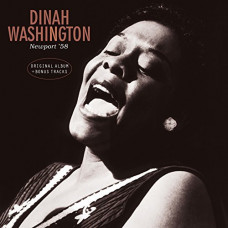 Dinah Washington – Newport '58 (Original Album + Bonus Tracks) (Sıfır Plak) 2017 Amerika baskı