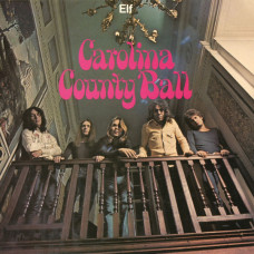 Elf – Carolina County Ball (LP, Album, Limited Edition) 2019 Europe, SIFIR