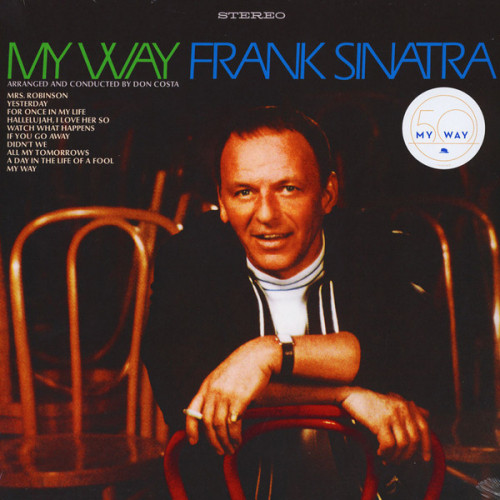 Frank Sinatra - My Way 50th Anniversary Edition LP Frank Sinatra - My Way 50th Anniversary Edition LP