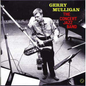 Gerry Mulligan – The Concert Jazz Band (LP) 2019 Avrupa, SIFIR