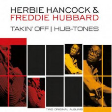 Herbie Hancock & Freddie Hubbard – Takin' Off / Hub-Tones (2 X LP) 2018 EU, SIFIR