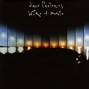 Jaco Pastorius – Word Of Mouth (LP) 2014 Avrupa, SIFIR