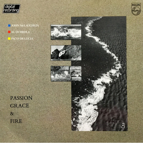 John McLaughlin, Al Di Meola, Paco De Lucia – Passion, Grace & Fire (LP) 1983 Hollanda