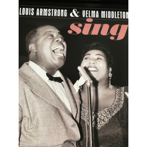 Louis Armstrong, Velma Middleton – Sing! (Sıfır Plak) 2019 Hollanda 