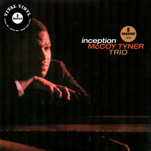 McCoy Tyner Trio – Inception (LP) 2019 Amerika & Avrupa, SIFIR