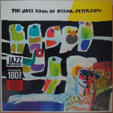 Oscar Peterson – The Jazz Soul Of Oscar Peterson (Limited Edition LP) 2017 Avrupa, SIFIR