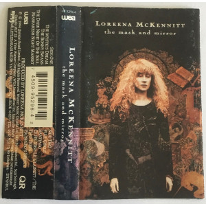 Loreena McKennitt – The Mask And Mirror (Kaset) 1994 Türkiye Baskı