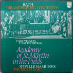Bach, Academy Of St.Martin-In-The-Fields, Neville Marriner, Thurston Dart – Brandenburg Concertos (First Version - First Recording) (2 LP BOx Set)