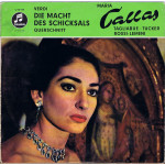 Verdi, Tagliabue, Tucker, Rossi-Lemeni, Maria Callas – Die Macht des Schicksals - Querschnitt (LP)