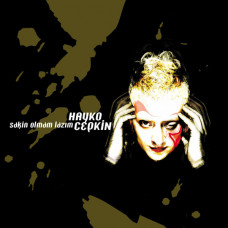Hayko Cepkin – Sakin Olmam Lazım (LP)