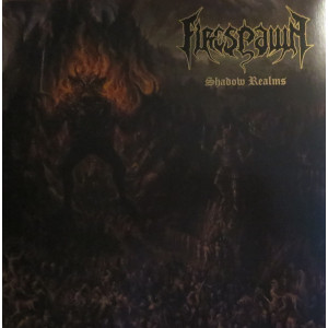 Firespawn – Shadow Realms (LP+CD) 2015 Germany, SIFIR