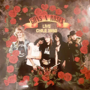 Guns N' Roses – Live Chile 1992 (Sıfır Plak) 2022 UK