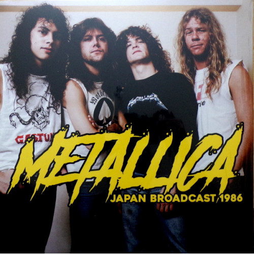 Metallica - Japan Broadcast 1986 (2 X LP) 2021 Avrupa, SIFIR Metallica - Japan Broadcast 1986 (2 X LP) 2021 Avrupa, SIFIR