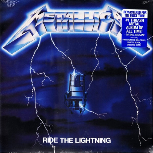 Metallica – Ride The Lightning (LP) 2016 Europe, SIFIR Metallica – Ride The Lightning (LP) 2016 Europe, SIFIR