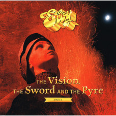 Eloy – The Vision, The Sword And The Pyre | Part II (Sıfır Plak) 2019 Germany