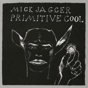 Mick Jagger – Primitive Cool (Sıfır Plak) 2019 Europe