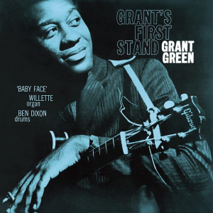 Grant Green – Grant's First Stand (LP, Limited Edition) 2022 Fransa, SIFIR