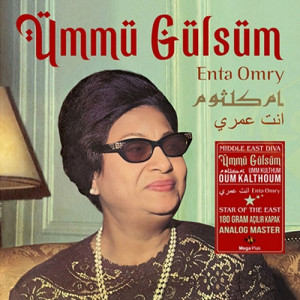 Ümmü Gülsüm – Enta Omry (Sıfır Plak) 2021 Turkey