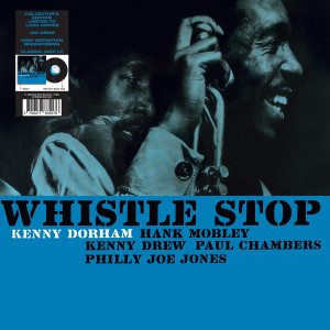 Kenny Dorham – Whistle Stop (LP) 2023 Avrupa, SIFIR