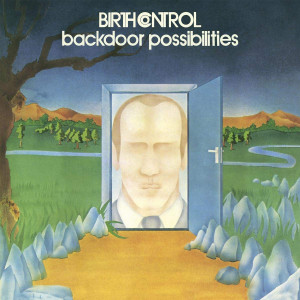 Birth Control – Backdoor Possibilities + Figure Out The Weather (2 x LP) 2017 Avrupa, SIFIR