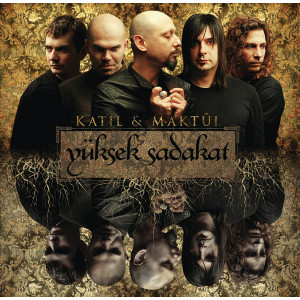 Yüksek Sadakat – Katil & Maktûl (Sıfır Plak) 2020 Turkey Yüksek Sadakat – Katil & Maktûl (Sıfır Plak) 2020 Turkey