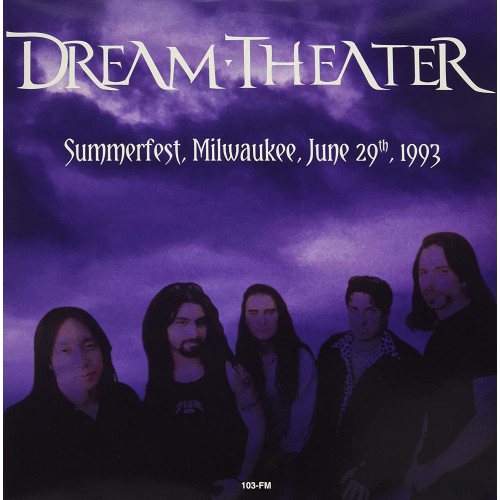 Dream Theater – Summerfest Milwaukee June 29, 1993. 103-FM (2 x LP) 2016 Europe, SIFIR