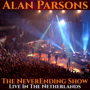Alan Parsons – The NeverEnding Show | Live In The Netherlands (3 x LP) 2021 Europe, SIFIR