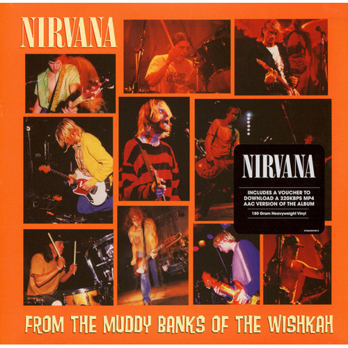 Nirvana – From The Muddy Banks Of The Wishkah (2 x LP) 2016 Europe, SIFIR