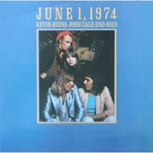 Kevin Ayers, John Cale, Eno & Nico – June 1, 1974 (Dönem Plak) UK