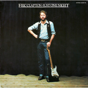 Eric Clapton – Just One Night (2 x LP) 1980 Germany