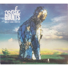 Nordic Giants – Amplify Human Vibration (CD, Album) Europe 2017 SIFIR