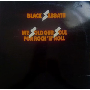 Black Sabbath – We Sold Our Soul For Rock 'N' Roll (2 x LP, Compilation) UK 1975