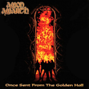 Amon Amarth – Once Sent From The Golden Hall (Plak) 2017 Germany, SIFIR