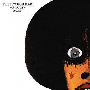 Fleetwood Mac – Boston - Volume One (2 x LP) 2013 Germany, SIFIR