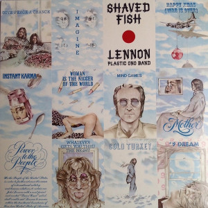 Lennon & The Plastic Ono Band – Shaved Fish (LP, Compilation) 1975 Germany