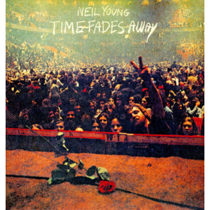 Neil Young – Time Fades Away (Sıfır Plak) 2016 Europe, SIFIR