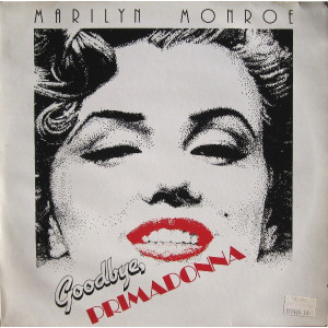 Marilyn Monroe – Goodbye Primadonna (Plak) 1981 Germany