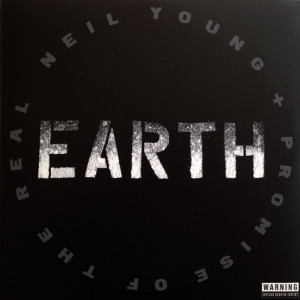 Neil Young + Promise Of The Real – Earth (2 x Sıfır Plak) 2016 USA