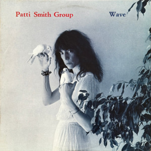 Patti Smith Group – Wave (Plak) 1979 USA Baskı