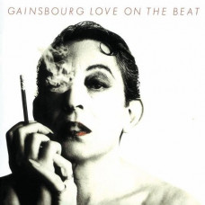 Serge Gainsbourg – Love On The Beat (LP) 2008 Fransa