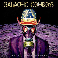 Galactic Cowboys – Long Way Back To The Moon (2 x LP) 2017 Sıfır