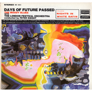 The Moody Blues With The London Festival Orchestra Conducted By Peter Knight – Days Of Future Passed (LP) 1967 Amerika