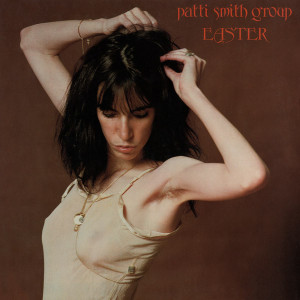 Patti Smith Group – Easter (LP) 1978 Almanya