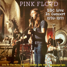 Pink Floyd – BBC Live In Concert 1970-1971 (Live At The Paris Theatre, London, July 1970 / September 1971) (2 X LP, Unofficial Release) 2023 France, SIFIR Pink Floyd – BBC Live In Concert 1970-1971 (Live At The Paris Theatre, London, July 1970 / September 1971) (2 X LP, Unofficial Release) 2023 France, SIFIR