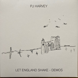 PJ Harvey – Let England Shake - Demos (Sıfır Plak) 2022 Baskı